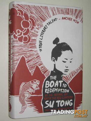 The Boat to Redemption  - Tong Su - 2010