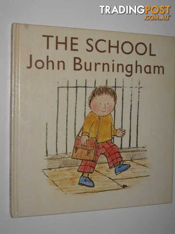 The School - Burningham John - 1975