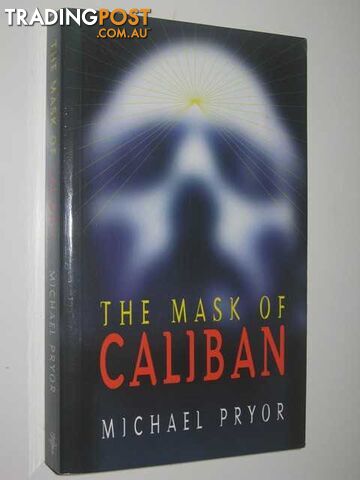 The Mask of Caliban - Pryor Michael - 1996
