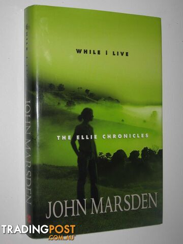While I Live - The Ellie Chronicles #1 - Marsden John - 2003