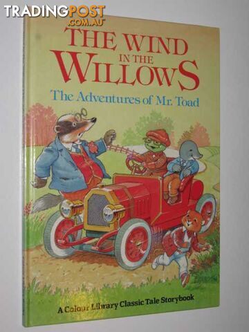 The Adventures Of Mr Toad - The Wind In The Willows Series - McKie Anne - 1991