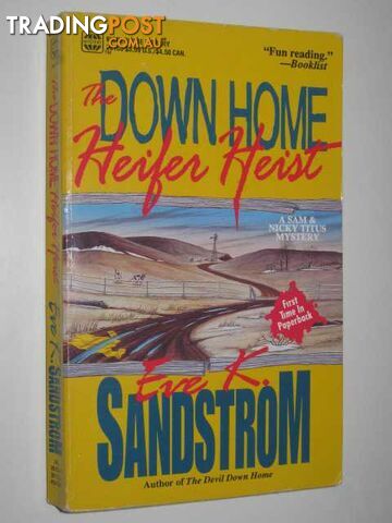 Down Home Heifer Heist - Sandstrom Eve K. - 1994