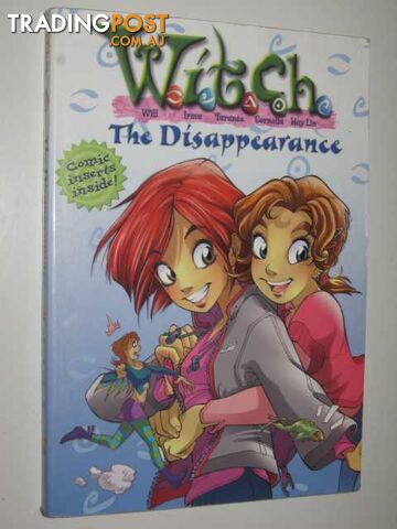 The Disappearance - W.I.T.C.H. Series #2 - Lenhard Elizabeth - 2004