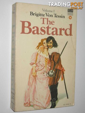 The Bastard: Volume 1 - Tessin Brigitte von - 1972