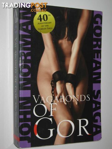 Vagabonds of Gor - Chronicles of Counter-Earth Series #24 - Norman John - 2007