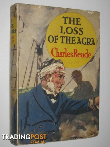 The Loss of the Agra - Reade Charles - No date