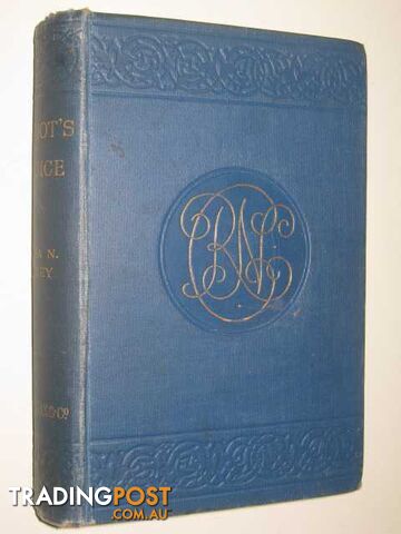 Heriot's Choice - Carey Rosa Nouchette - 1904