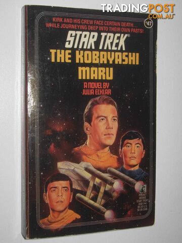 The Kobayashi Maru - STAR TREK Series #47 - Ecklar Julia - 1989