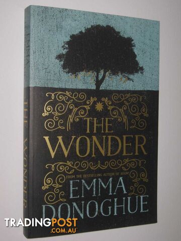 The Wonder  - Donoghue Emma - 2016