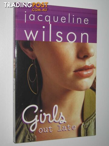 Girls Out Late - Wilson Jacqueline - 2007