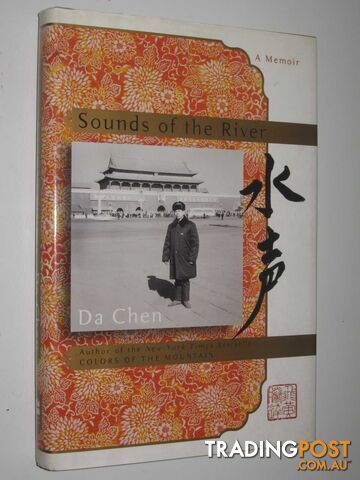 Sounds of the River : A Memoir - Chen Da - 2002