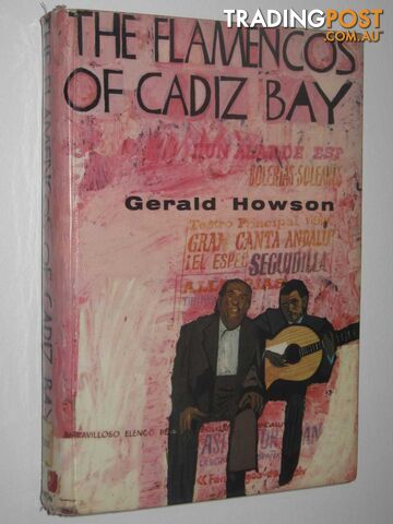 The Flamencos of Cadiz Bay  - Howson Gerald - 1965