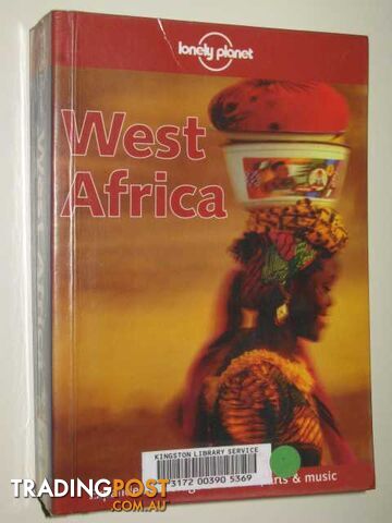 West Africa - Lonely Planet Travel Guide Series  - Newton Alex & Else, David & Williams, Jeff & Fitzpatrick, Mary & Roddis, Miles - 1999