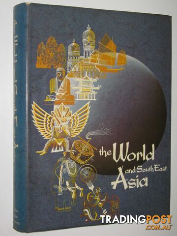 The World and South East Asia  - Author Not Stated - 1973