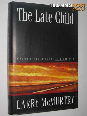 The Late Child - McMurty Larry - 1995