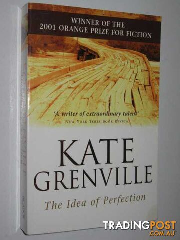 The Idea of Perfection  - Grenville Kate - 2007
