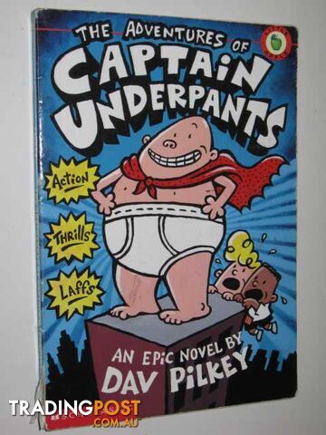 The Adventures of Captain Underpants  - Pilkey Dav - 1997