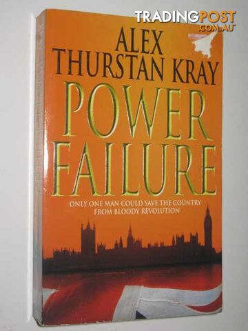 Power Failure - Kray Alex Thurstan - 1998
