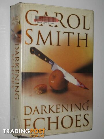 Darkening Echoes - Smith Carol - 1995