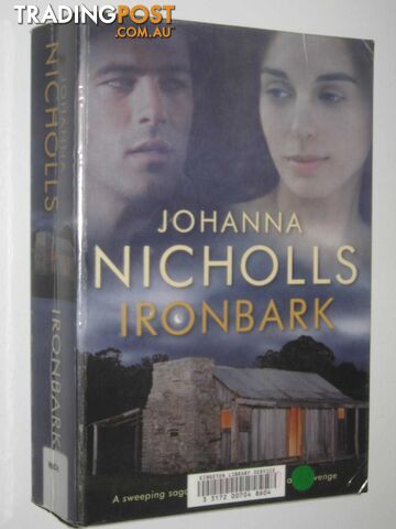 Ironbark  - Nicholls Johanna - 2009