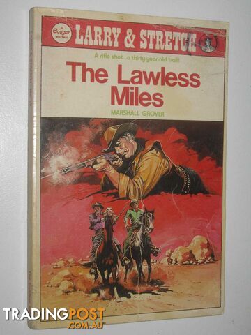 The Lawless Miles - Larry and Stretch [Cougar Western] Series #19 - Grover...