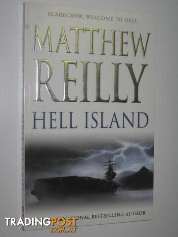 Hell Island - Scarecrow Series  - Reilly Matthew - 2007