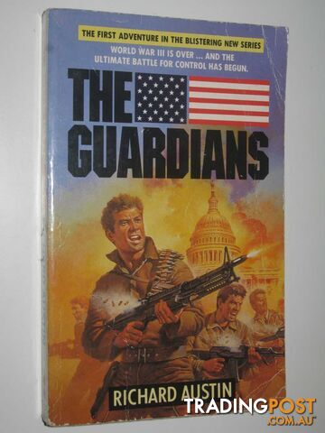The Guardians - The Guardians Series #1 - Austin Richard - 1990
