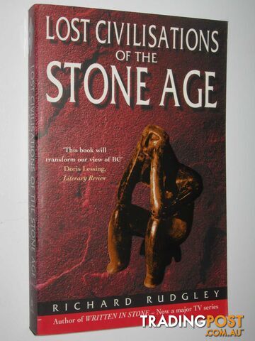 Lost Civilisations of the Stone Age - Rudgley Richard - 1999