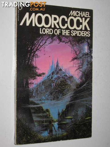 Lord of the Spiders - Moorcock Michael - 1979