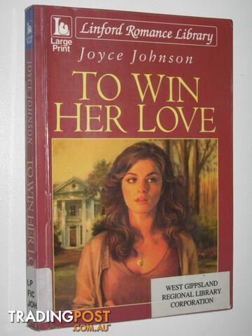 To Win Her Love - Linford Romance Library - Johnson Joyce - 2002