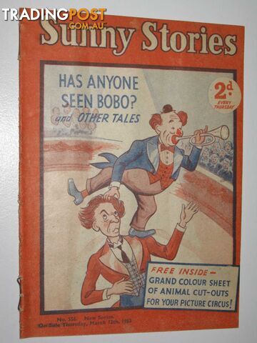 Sunny Stories No. 556 New Series : Has Anybody Seen Bobo? and Other Tales -...