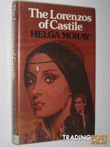 The Lorenzos of Castile  - Moray Helga - 1983