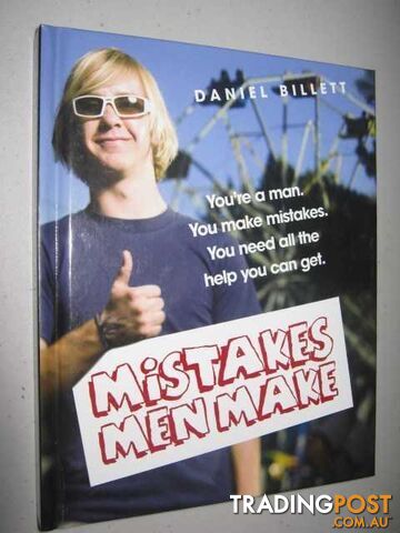 Mistakes Men Make  - Billett Daniel - 2007