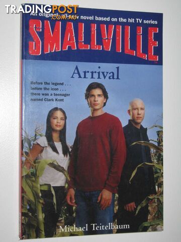 Smallville Arrival - Teitelbaum Michael - 2002