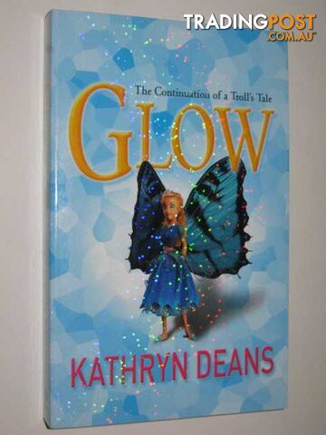 Glow - Deans Kathryn - 2006