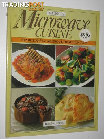 Microwave Cuisine  - McDermott Joan - 1990