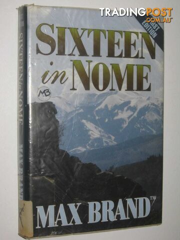 Sixteen In Nome - Brand Max - 1995