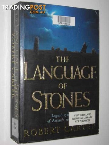 The Language Of Stones - Carter Robert - 2004