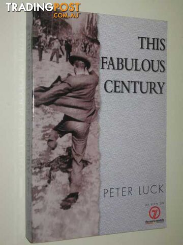 The Fabulous Century  - Luck Peter - 1999