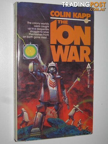The Ion War - Kapp Colin - 1978
