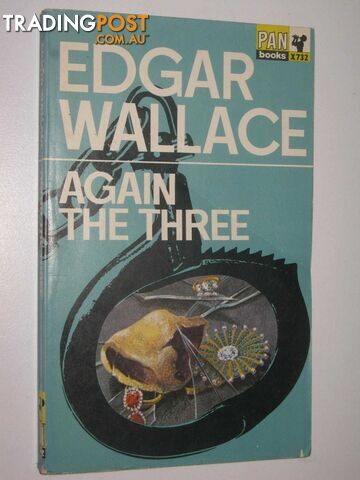 Again the Three - Four Just Men Series #6 - Wallace Edgar - 1968