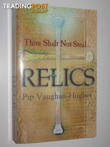Relics - Vaughan-Hughes Pip - 2007