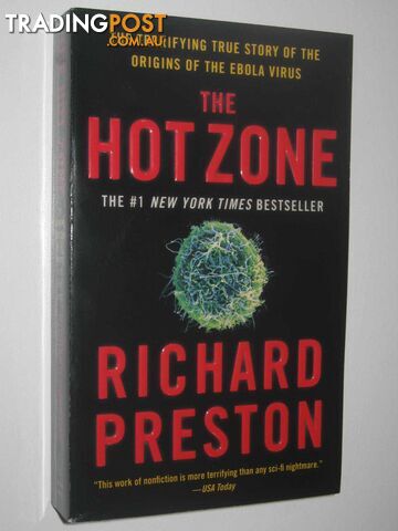 The Hot Zone  - Preston Richard - 2019