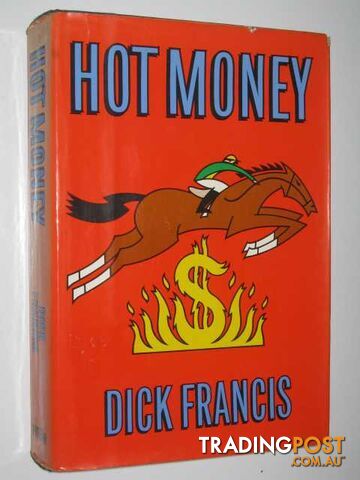 Hot Money - Francis Dick - 1988