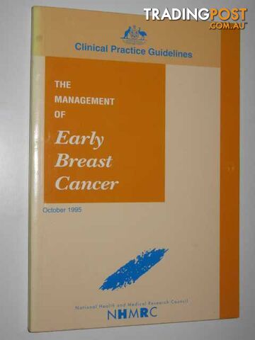 The Management of Early Breast Cancer  - Author Not Stated - 1996