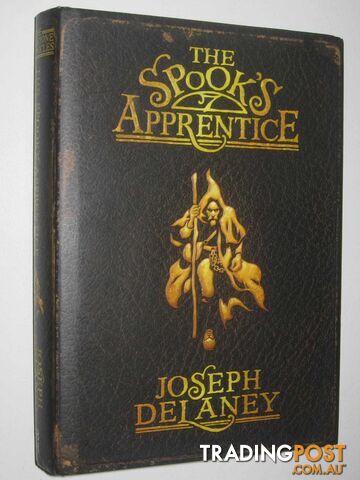 The Spook's Apprentice - Wardstone Chronicles #1  - Delaney Joseph - 2004