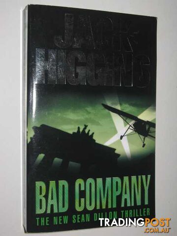 Bad Company - Higgins Jack - 2004