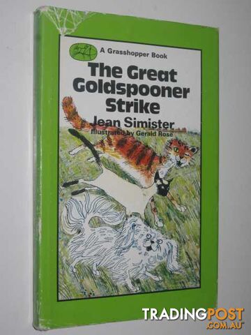 The Great Goldspooner Strike - Simister Jean - 1975