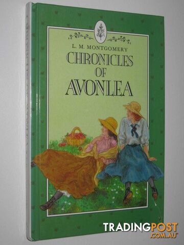 Chronicles of Avonlea  - Montgomery L. M. - 1990