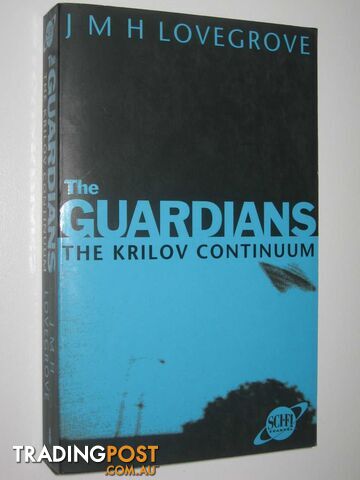 The Krilov Continuum - The Guardians Series #1 - Lovegrove J. M. H. - 1998